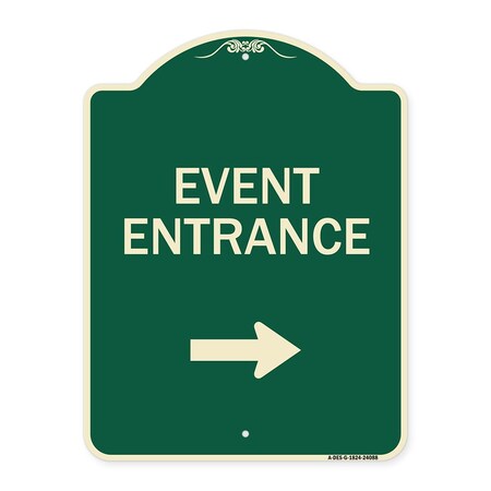 Signmission Event Entrance With Right Arrow Heavy-Gauge Aluminum Architectural Sign, 24" H, G-1824-24088 A-DES-G-1824-24088